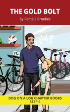 The Gold Bolt Chapter Book