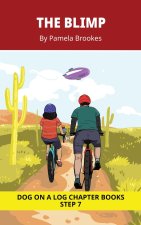 The Blimp Chapter Book