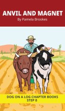 Anvil and Magnet Chapter Book