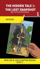 The Hidden Tale 1. The Lost Snapshot
