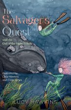 The Salvager's Quest and The Call of the Right Whale