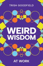 Weird Wisdom