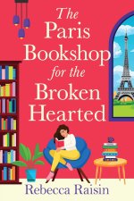 The Paris Bookshop for the Broken-Hearted