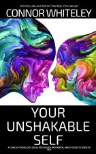 Your Unshakable Self