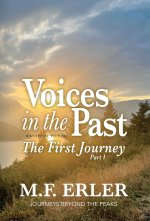 Voices in the Past