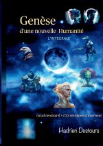 GENESE D NOUVELLE HUMANITE