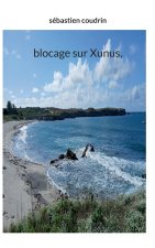 BLOCAGE SUR XUNUS