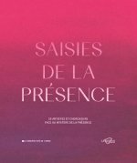 SAISIES DE LA PRESENCE