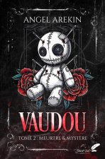 VAUDOU T.2 : MEURTRE & MYSTERE