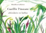 Cueillir l'instant
