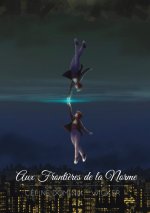 Aux Frontières de la Norme