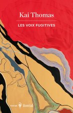 La Voix fugitives