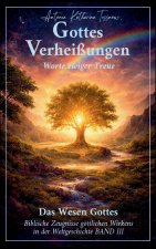 Gottes Verheißungen, Worte ewiger Treue