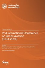 2nd International Conference on Green Aviation (ICGA 2024)