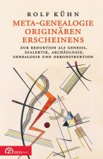 Meta-Genealogie des ursprünglichen Erscheinens
