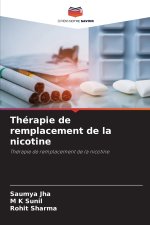 Thérapie de remplacement de la nicotine