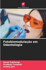 Fotobiomodulação em Odontologia