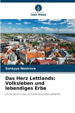 Das Herz Lettlands