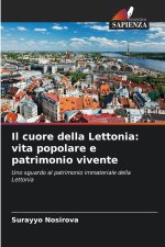 Il cuore della Lettonia