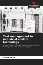 Test management in industrial control technology