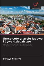 Serce Łotwy