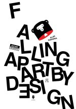 Falling Apart by Design