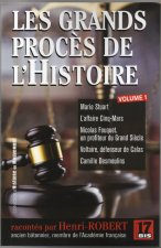 Les grands procès de l'Histoire. Vol 1