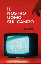 nostro uomo sul campo