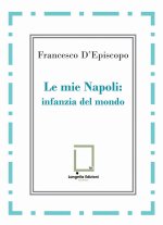 mie Napoli: infanzia del mondo