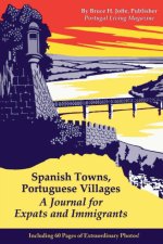 Spanish Towns, Portuguese Villages