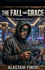 The Fall From Grace