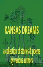Kansas Dreams