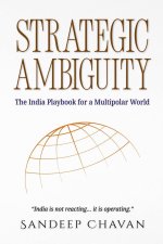 Strategic Ambiguity