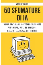 50 Sfumature di IA
