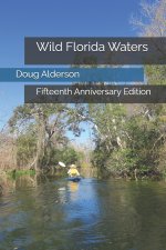 Wild Florida Waters