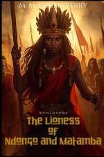 The Lioness of Ndongo and Matamba