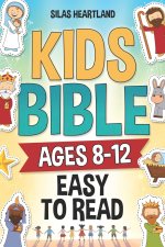 Kids Bible ages 8-12 Easy to Read