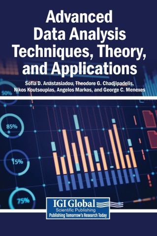 Advanced Data Analysis Techniques, Theory, and Applications