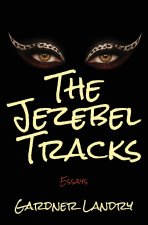 The Jezebel Tracks