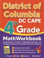District of Columbia DC CAPE Grade 4 Math Workbook