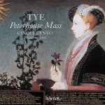 Tye: Peterhouse Mass