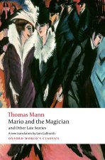 Mario and the Magician and Other Late Stories