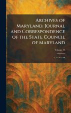 Archives of Maryland. Journal and Correspondence of the State Council of Maryland