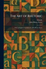 The Art of Rhetoric