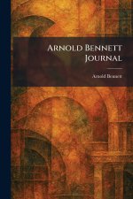Arnold Bennett Journal