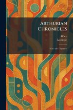 Arthurian Chronicles