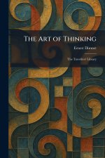The Art of Thinking