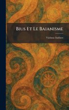 Bius Et Le Baianisme