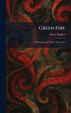 Green Fire
