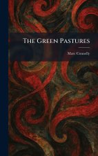 The Green Pastures